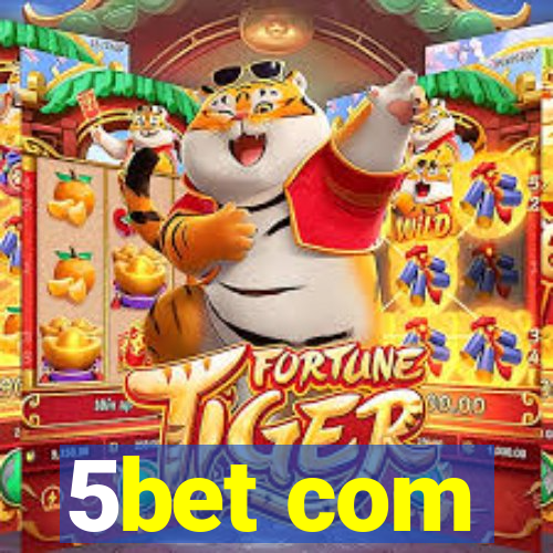 5bet com